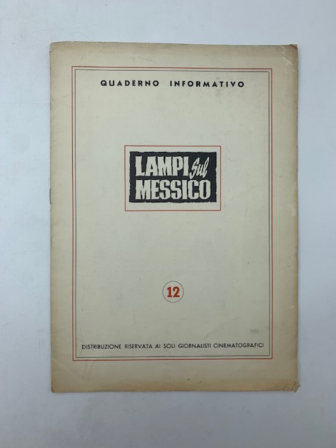 Quaderno informativo. Lampi sul Messico di Serghei Eistenstein